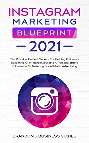 Instagram Marketing Blueprint cover, a guide to master IG business