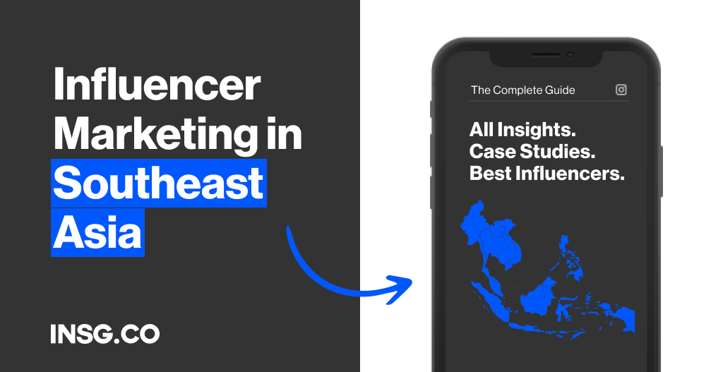 influencer marketing insights Southeast Asia