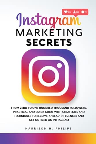 Instagram Marketing Secrets cover, a guidebook for business starters & new influencers